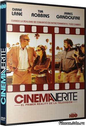 Правдивое кино Синема-верите Cinema Verite [2011, США, драма, HDTVRip] смотреть фильм онлайн
