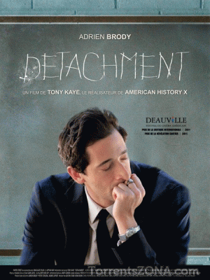 Учитель на замену / Detachment (2011) онлайн / online смотреть фильм онлайн
